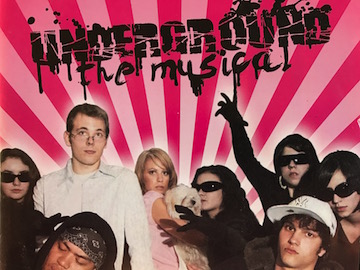 Underground - the Musical